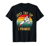 Just the tip I promise fun Halloween word game T-Shirt