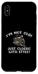 Coque pour iPhone XS Max Inscription I'm Not Old I'm Classic with Style Motorcycle Gift Graphic