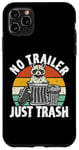 iPhone 11 Pro Max No trailer just trash Raccoon Trashcan Garbage Case