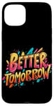 iPhone 15 Plus Multicolor Better Tomorrow Costume for Boys and Girls Case