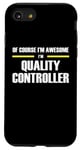 iPhone SE (2020) / 7 / 8 "The Original Awesome" Quality Controller Case