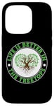 iPhone 14 Pro "Life is Better in the Treetops" Tree Climber Climbing Case