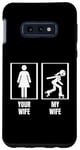 Coque pour Galaxy S10e Roller Derby Votre femme, ma femme, mon mari, Roller Derby drôle