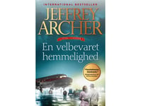 En Velbevaret Hemmelighed (Clifton-Krøniken 3) | Jeffrey Archer | Språk: Danska