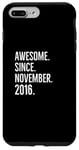 iPhone 7 Plus/8 Plus Awesome Since November 2016 Age Birthday Idea Case