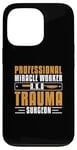 iPhone 13 Pro Professional Miracle Worker Cool Trauma Surgery Practitioner Case