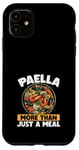 Coque pour iPhone 11 Paella More Than Just A Meal Paella espagnole aux fruits de mer