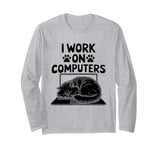 I Work On Computers Persian Longhair Cat Long Sleeve T-Shirt