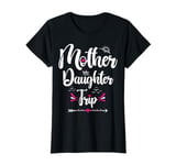 Mother Daughter Matching Shirts Funny Mom Daughter Weekend T-Shirt