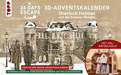 TOPP 24 Days Escape: 3D-Adventskalender – Sherlock Holmes und das Anwesen Moriarty: Escape-Room-Spiel – mit XXL-Rätselhaus – 24 spannenden Rätseln vor Weihnachten – ab 10 Jahren,