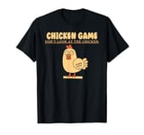 Chicken Game Don't Look At The Chicken Vintage Funny Chicken T-Shirt