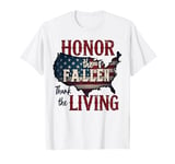 Honor the Fallen, Thank the Living Patriotic Appreciation T-Shirt