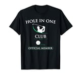 Hole-in-One Club Official Member Golfing Pride T-Shirt