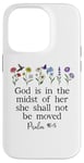 Coque pour iPhone 14 Pro God is in the Midst of Her She Will Not Be Moved Psalm 46:5