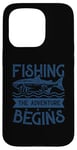 Coque pour iPhone 15 Pro Best Fun Adult Men Humour Fishing - The Adventure Begins