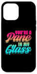 Coque pour iPhone 12 Pro Max Youre A Pane In My Glass Vitrail Artiste