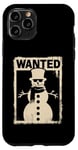 Coque pour iPhone 11 Pro Bonhomme de neige Wanted – Bonhomme de neige amusant de Noël amoureux de la neige