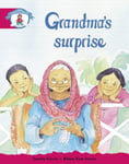 - Literacy Edition Storyworlds Stage 5, Our World, Grandma's Surprise Bok