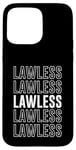 iPhone 15 Pro Max Lawless Case