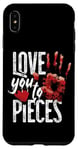 iPhone XS Max Scary Horror Movie Heart Hand Love You To Pieces Case