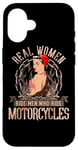 Coque pour iPhone 16 Sexy Real Chick Ride Moto Femme Biker Babe Pin Up