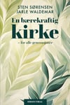 En bærekraftig kirke - for alle generasjoner