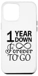 iPhone 12 Pro Max 1st Wedding Anniversary Day - 1 Year Down Forever To Go Case