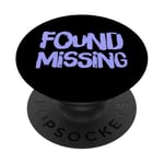 People Funny Word Citations Two Words Of The Found Missing PopSockets PopGrip Adhésif