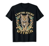 Funny I Am The Enemy Within T-Shirt