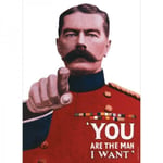 You Are The Man I Want Small A5 Tin Metal Steel Sign WW2 Retro