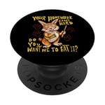 Your Homework Looks Hard - Do You Want Me To Eat It? Funny PopSockets PopGrip Adhésif