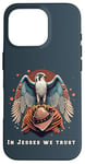 iPhone 16 Pro In Jesses We Trust Epic Cool Falconry Falconer Bird Hawking Case