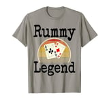 Funny Rummy Legend Card Game Winner Winning Game Night Dad T-Shirt