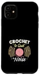 Coque pour iPhone 11 Crochet Therapy Mindfulness Soulagement du stress Bien-être mental