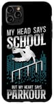 iPhone 11 Pro Max Parkour Free Running Traceur School Vintage My Head Says Case