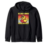 Be like a duck paddle like crazy Yellow Duck Retro men Zip Hoodie