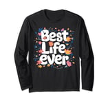 Jehovah's Witness Best Life Ever JW ORG JW Long Sleeve T-Shirt