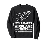 Funny Paper Airplane Sweatshirt