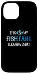 Coque pour iPhone 14 This Is My Fish Tank Cleaning Staff Aquarist Vintage