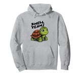 Funny Turtle Saying, Shell Yeah Pullover Hoodie