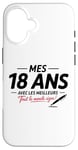 Coque pour iPhone 16 18ème anniversaire garçon fille 18 ans 2007 drôle cadeau