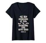 Womens Overcome Evil With Good Christian Bible Verse King James KJV V-Neck T-Shirt