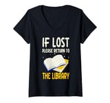 Womens If Lost Please Return To The Library Borrow Books V-Neck T-Shirt