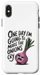 iPhone X/XS ONE DAY I'M GOING TO MAKE THE ONIONS CRY Funny Mom Tee Wizz Case