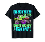 Brother Of The Birthday Boy Monster Truck Bday Celebration T-Shirt