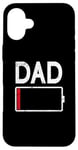 iPhone 16 Plus Tired Dad Weak Phone Battery Empty Daddy Papa Father's Day Case