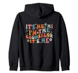 It's Me Hi I'm The Counselor School Counseling Counselor Zip Hoodie