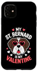 iPhone 11 St Bernard My Valentines Hearts Day Dog Mom Dad Case