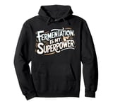 Kombucha Tea Fermentation Kombucha Pullover Hoodie