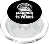 15 Years Married Cruising 15th Wedding Anniversary Cruise PopSockets PopGrip for MagSafe